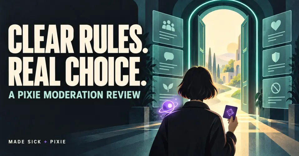Clear Rules. Real Choice. A PIXIE Moderation Review. cover