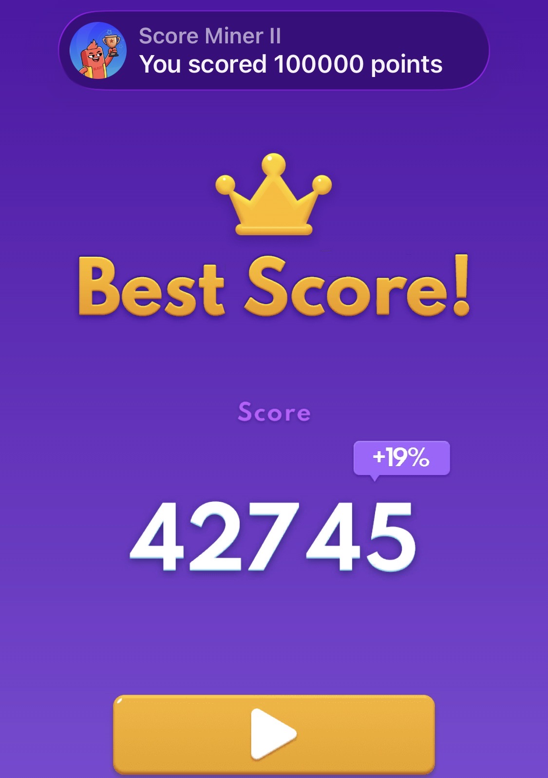 Score Miner II
You scored 100000 points
Best Score!
Score
+19%
42745