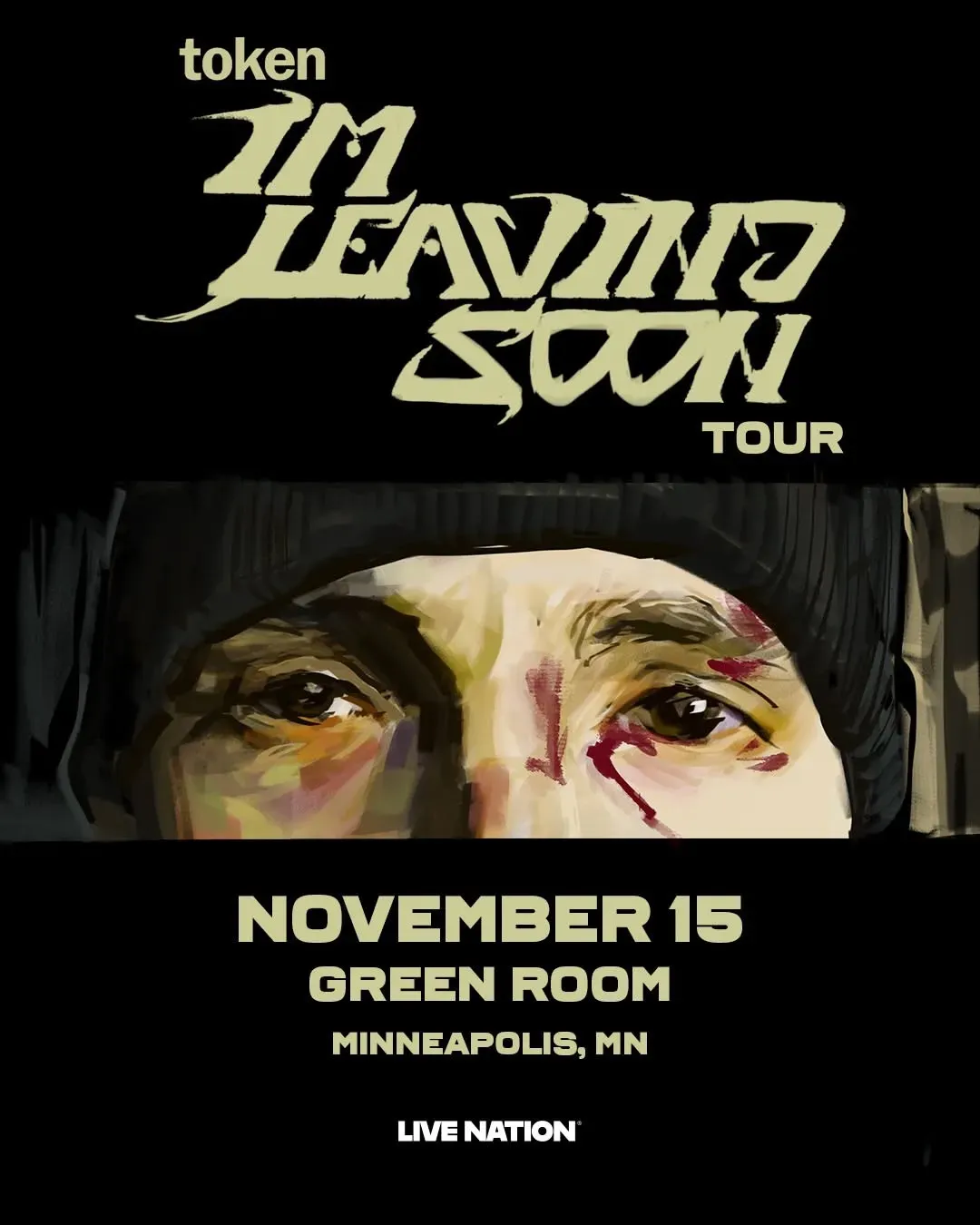 Token: I’m Leaving Soon Tour at Green Room in Minneapolis