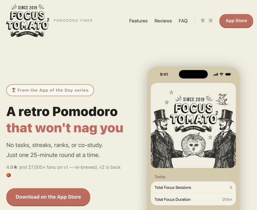 A screenshot of the Focus Tomato 2 landing page showing the headline "A retro Pomodoro that won't nag you," a download button for the App Store, and an iPhone mockup displaying the app's logo and stats.