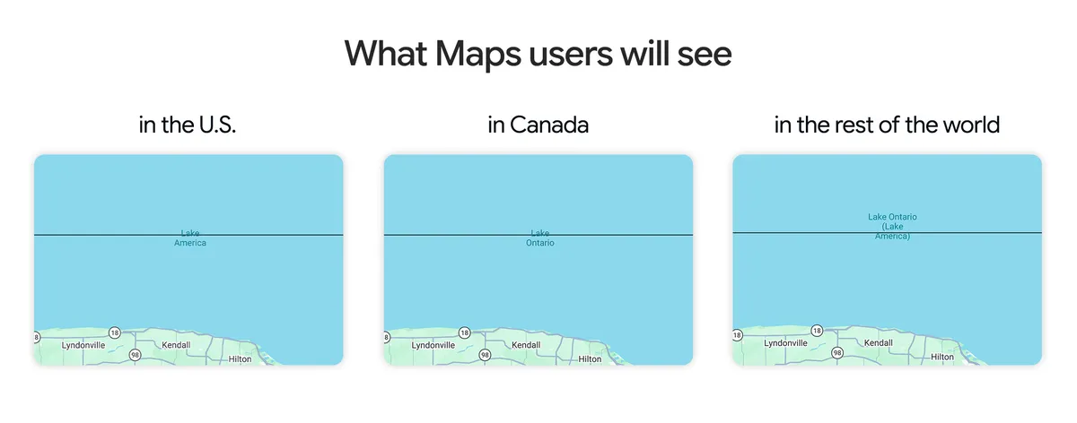 Picture from Google's blog post showing that the lake appears as "Lake America" in the US, "Lake Ontario" in Canada, and "Lake Ontario (Lake America)" everywhere else.