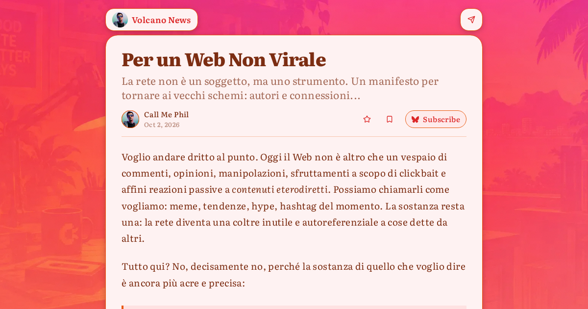 Per un Web Non Virale - Volcano News