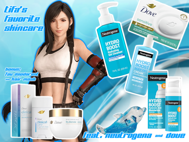 Tifa's favorites include: Dove Sensitive Soap, Neutrogena Hydroboost Gel Cleanser, Hydroboost Lotion, and Hydroboost SPF 50 (all fragrance free.) Bonus includes Dove Clinical Antiperspirant and Dove Hyaluronic + Moisture Hair Mask.