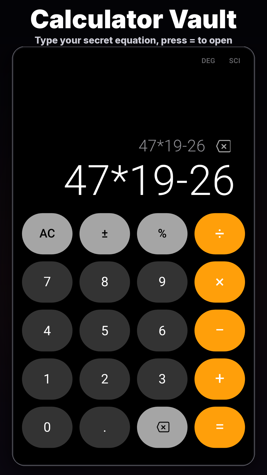 Screenshot of the Lock It app disguised as an ordinary calculator, showing the expression 47*19-26 above a keypad with grey, dark and orange buttons.